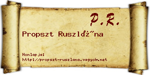 Propszt Ruszlána névjegykártya